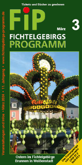 Fichtelgebirgs-Programm  Mrz 2024